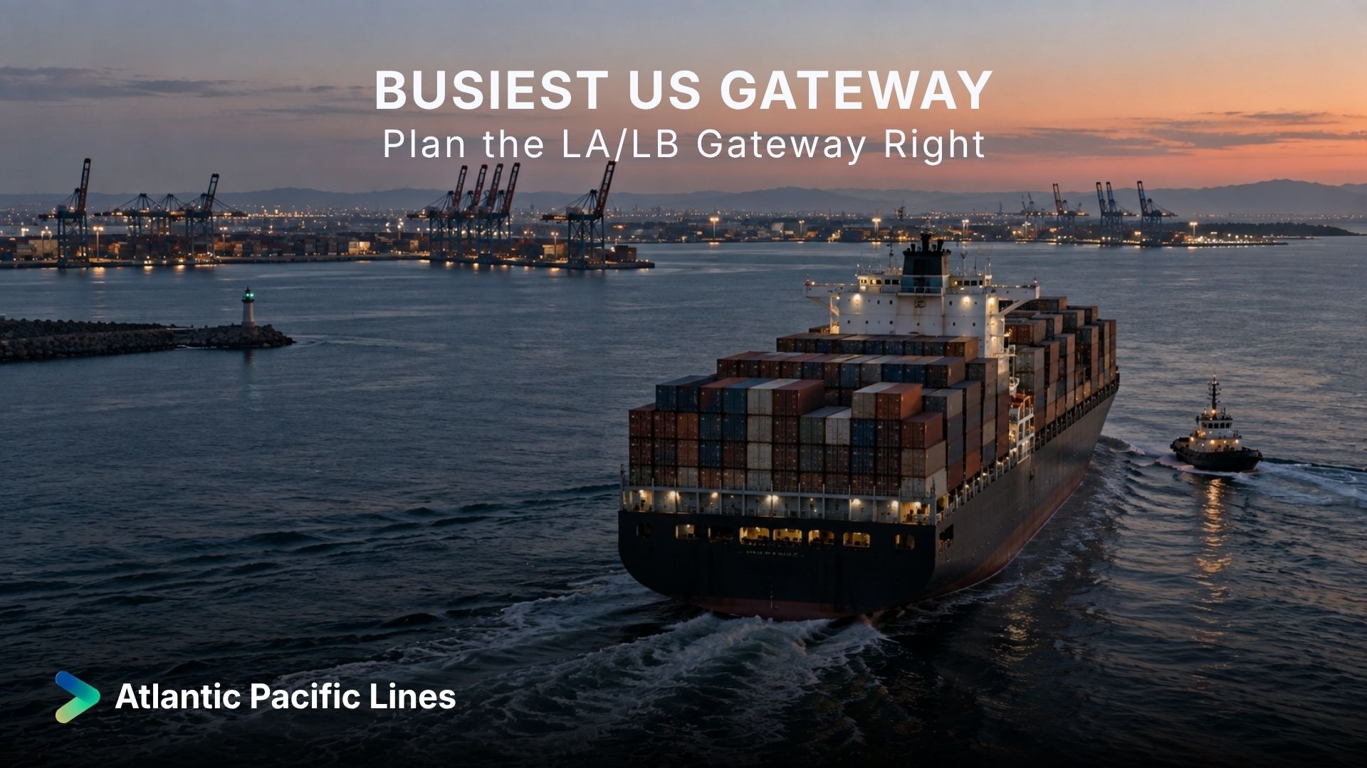 Container vessel arriving at the Ports of Los Angeles and Long Beach, representing import vessel space, terminal appointments, chassis, drayage, and transload planning.